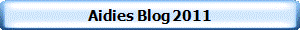 Aidies Blog 2011